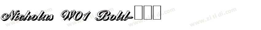 Nicholas W01 Bold字体转换